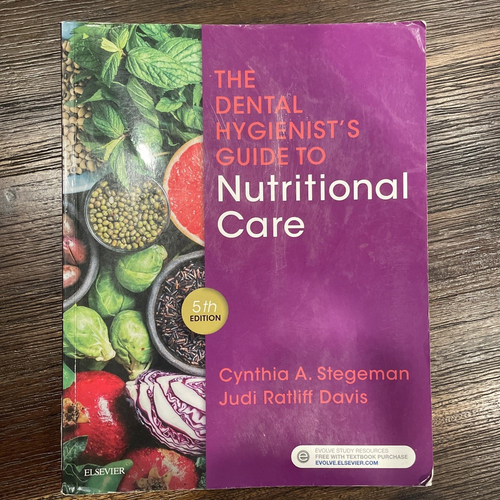 Dental Hygienist’s Guide to Nutritional Care 5th Edition – Paperback