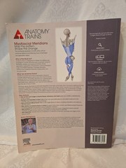 Anatomy Trains: Myofascial Meridians for Manual . . . W/Access Code Softcover