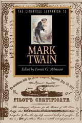 Cambridge Companion to Mark Twain by Robinson, Forrset G.