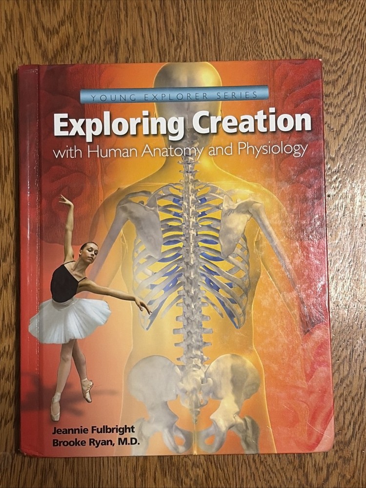 Apologia Exploring Creation with Human Anatomy and Physiology Textbook