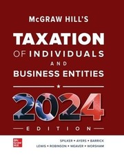 McGraw Hill’s Taxation of Individuals and Business Entities
