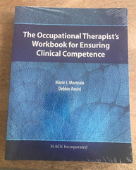 OCCUPATIONAL THERAPIST’S WORKBOOK FOR ENSURING CLINICAL COMPETENCE ~ SEALED!