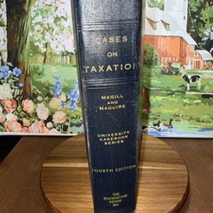 Vintage Book University Casebook Series Cases On Taxation Fourth Edition 1947