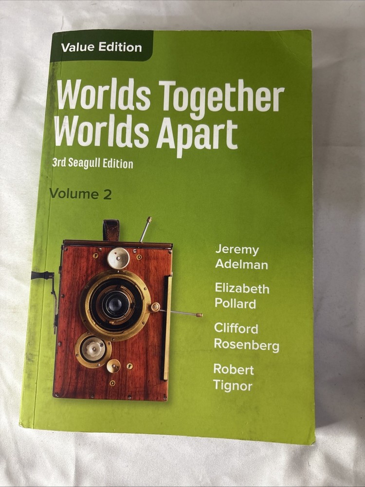 Worlds Together, Worlds Apart Vol 2 From 1000 CE To Present 2021 PB Adelman
