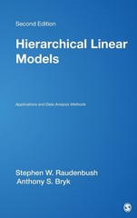 Hierarchical Linear Models: Applications and Data Analysis Methods (Advanced…