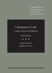 Criminal Law : Cases and Materials by Joshua Dressler and Stephen P. Garvey…