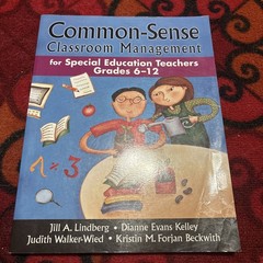 Common-Sense Classroom Management for Special Education Teachers, Grades 6-1…