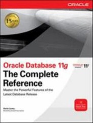 Oracle Database 11g The Complete Reference (Oracle Press) by Loney, Kevin