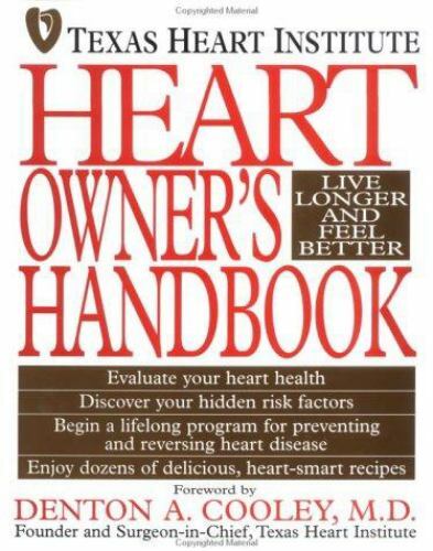 Heart Owner’s Handbook by Texas Heart Institute
