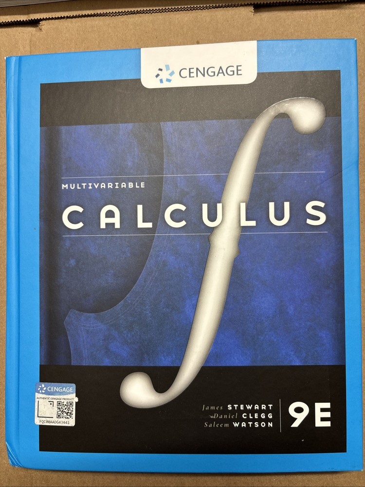 Multivariable Calculus by Saleem Watson, Daniel K. Clegg and James Stewart…
