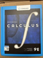 Multivariable Calculus by Saleem Watson, Daniel K. Clegg and James Stewart…