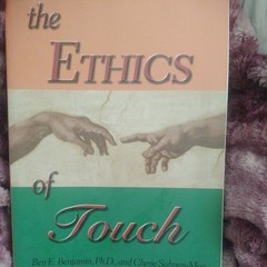 Ethics of Touch Massage Therapy School Text book
