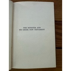 1923 The Minister and His Greek New Testament A.T. Robertson HC Theology Book