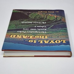 Loyal to the Land The Legendary Parker Ranch 1950-1970 Volume 2 Senior Stewards
