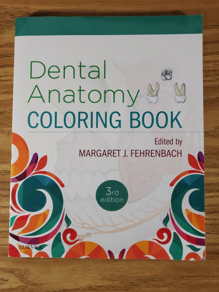 Dental Anatomy Coloring Book (2018, Trade Paperback) 3rd Edition