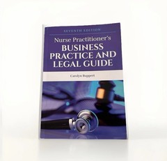 NEW USA Nurse Practitioner’s Business Practice and Legal Guide (Buppert, 7th Ed.