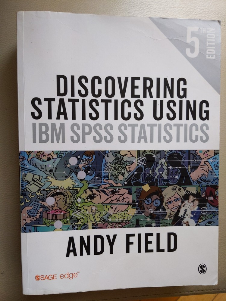 Discovering Statistics Using IBM SPSS Statistics by Andy Field (Paperback, 2017)