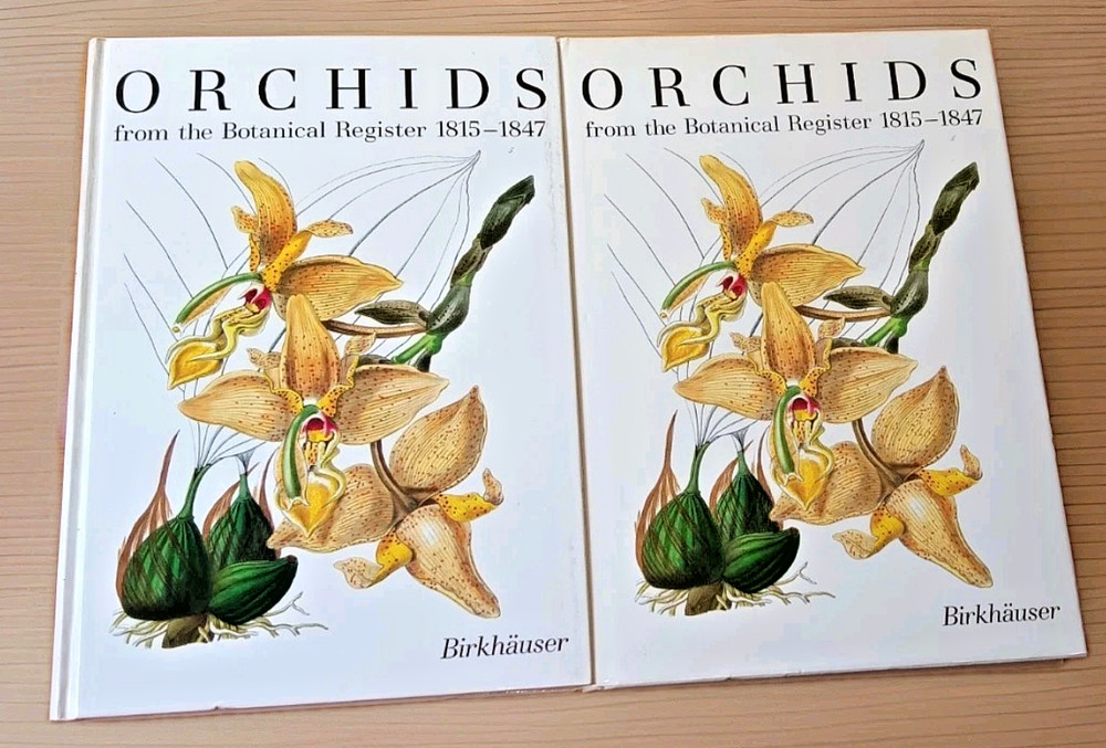 Orchids From The Botanical Register 1815-1845 Birkhauser Illustrations , Texts
