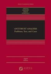Antitrust Analysis: – Hardcover, by Areeda Phillip; Kaplow – Acceptable