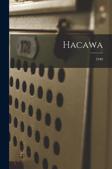 Hacawa; 1940