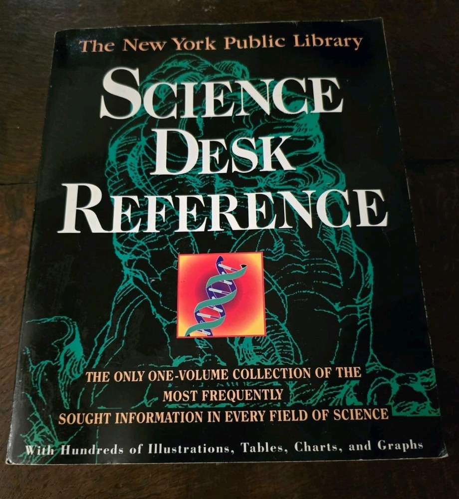 New York Public Library Science Desk Reference One-Volume Science Encyclopedia