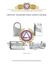 Cryptic Masonry General Education Course by Robert Davis