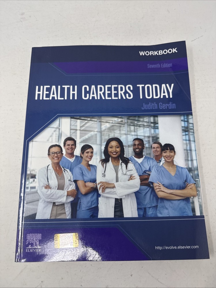 Health Careers Today -Workbook. 7th Ed. *Unused W/ Mild Shelfwear