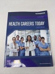 Health Careers Today -Workbook. 7th Ed. *Unused W/ Mild Shelfwear