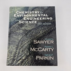 Chemistry for Environmental Engineering and Science