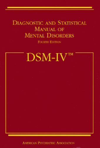 Diagnostic and Statistical Manual of Mental Disorders : DSM-IV by American …