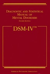 Diagnostic and Statistical Manual of Mental Disorders : DSM-IV by American Psyc…