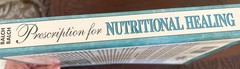 Prescription for Nutritional Healing 2nd Edition Balch (1997)