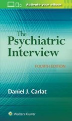 The Psychiatric Interview by Daniel Carlat: Used