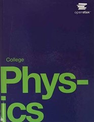 College Physics – Textbook Binding By OpenStax College – VERY GOOD
