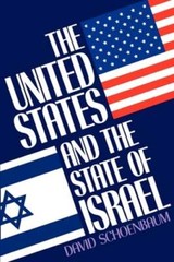 The United States and the State of Israel by David Schoenbaum: New