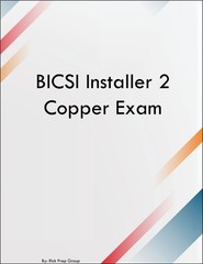 BICSI Installer 2 Copper Exam