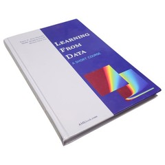 Learning from Data : A Short Course by Malik Magdon-Ismail, Yaser S. Abu-Mostafa