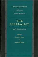 The Federalist – Paperback By Alexander Hamilton – VERY GOOD