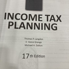 Income Tax Planning 17th Ed. 2024 James F. Dalton Money-Education