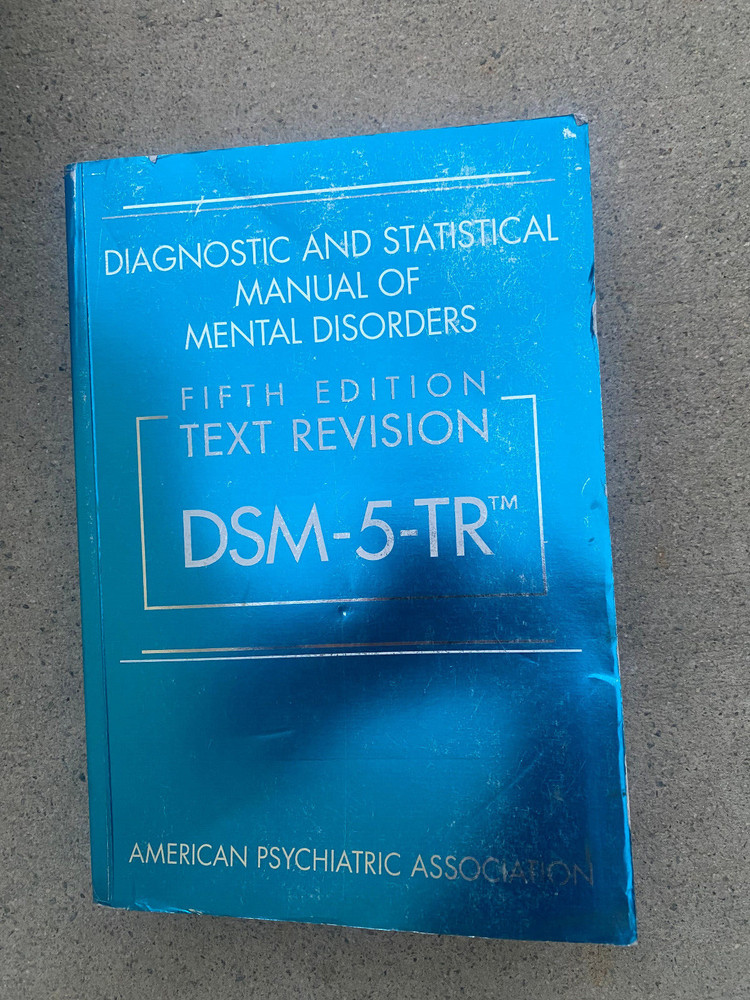 Diagnostic and Statistical Manual of Mental Disorders, Text Revision Dsm-5