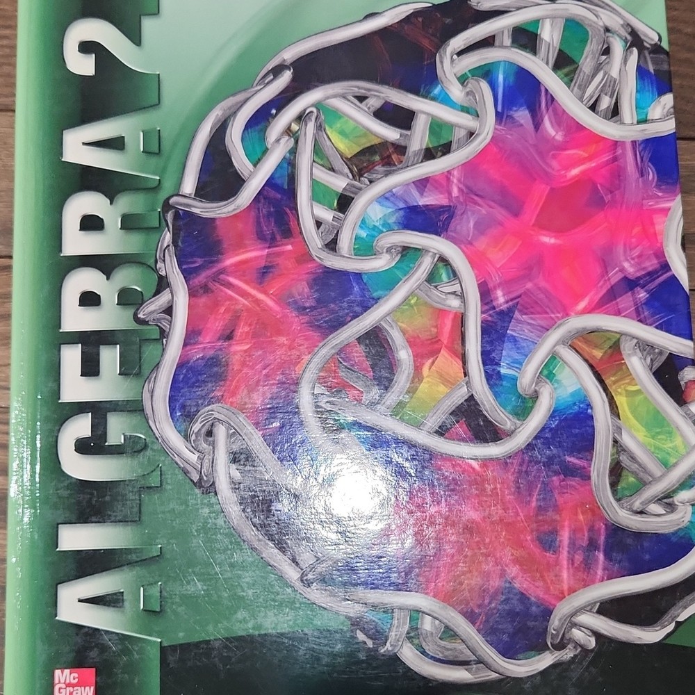 Glencoe Algebra 2 McGraw-Hill Education High School Mathematics 2012 Hardcover