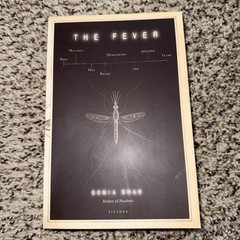 Fever : How Malaria Has Ruled Humankind for 500,000 Years by Sonia Shah