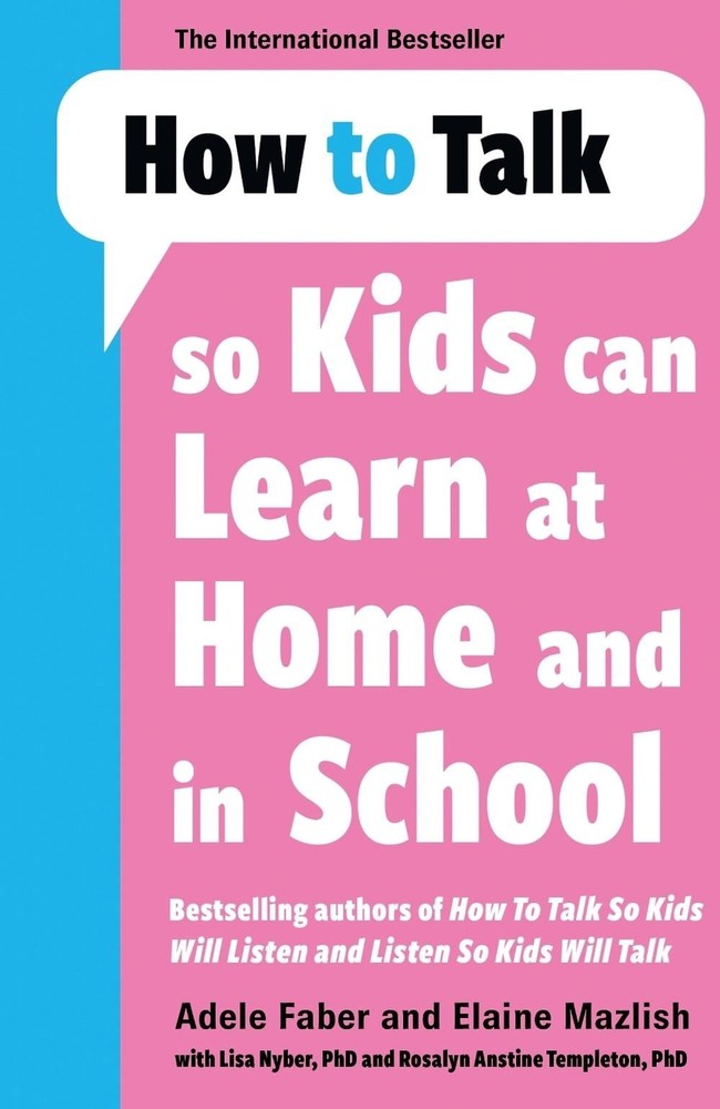 How to Talk so Kids Can Learn at Home and in School by Adele Faber Paperback Boo