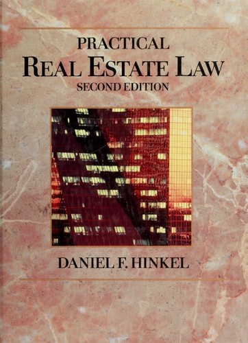 Practical Real Estate Law: Second Edition