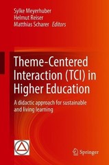 Theme-Centered Interaction (TCI) in Higher Education – 9783030010478