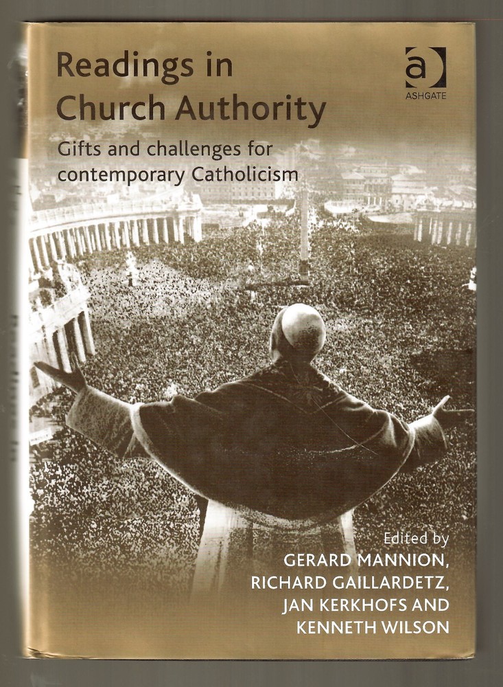 READINGS IN CHURCH AUTHORITY – Gerard Mannion (hc/dj) As New Priest Estate
