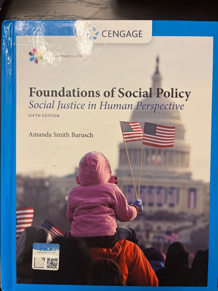 Empowerment Series: Foundations of Social Policy : Social Justice in Human…