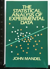 Mandel: The Statistical Analysis of Experimental Data (Dover Publications, 1984)
