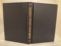 SIGNED 1st edition, 1st printing / Fighting Povery with Virtue / Joel Schwartz