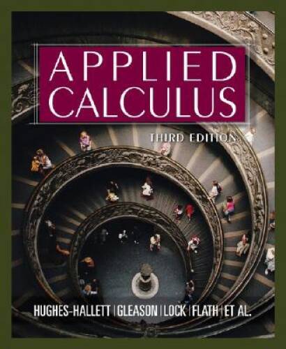 Applied Calculus – Paperback By Deborah Hughes-Hallett – GOOD